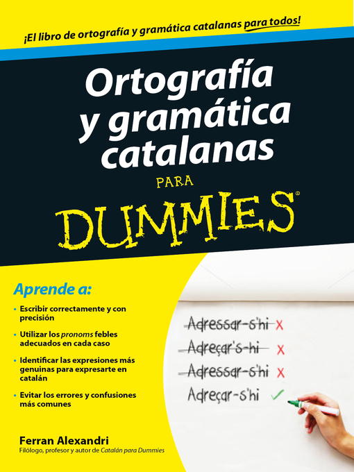 Title details for Ortografía y gramática catalanas para Dummies by Ferran Alexandri Palom - Available